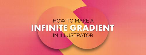 How to Make A Infinite Gradient in Illustrator