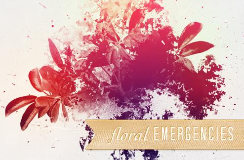 Floral Emergencies