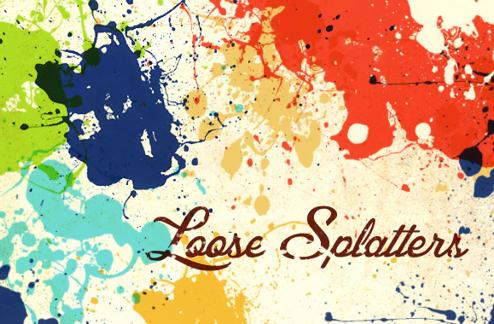 Loose Splatters