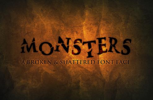 Monsters - A Broken and Shattered Font Face