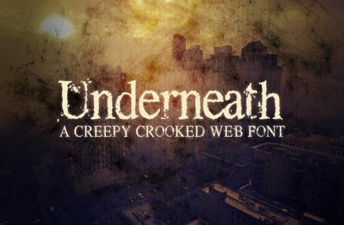 Underneath - A Creepy Web Font Kit