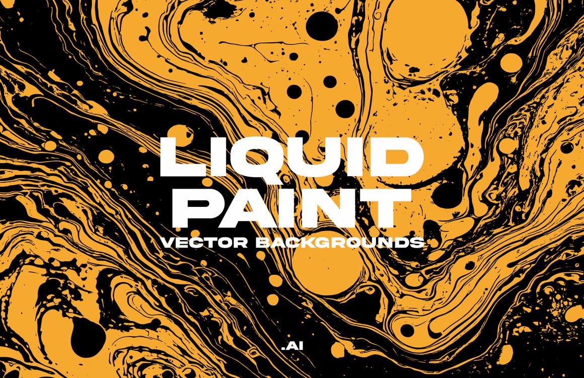 Liquid Paint Vector Backgrounds