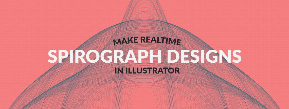 How to Make Spirograph Designs in Illustrator