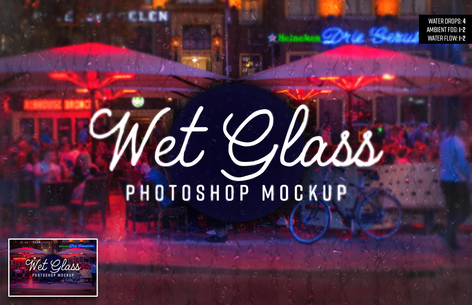 Large Wet Glass Photoshop Mockup